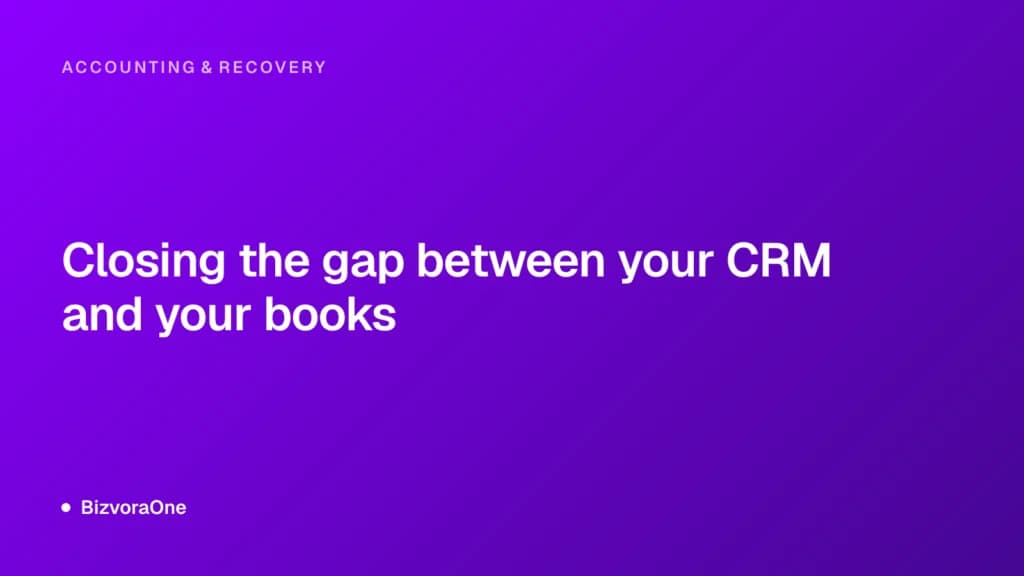 Closing the gap between your CRM and your books